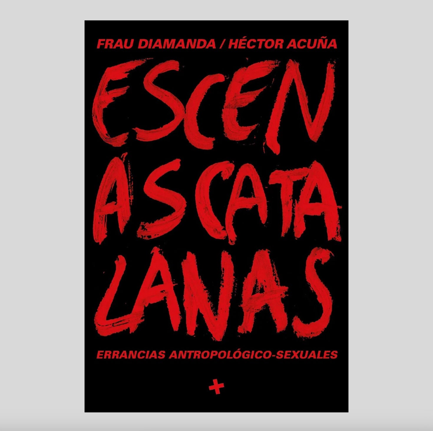 Escenas Catalanas: Errancias Antropológico Sexuales