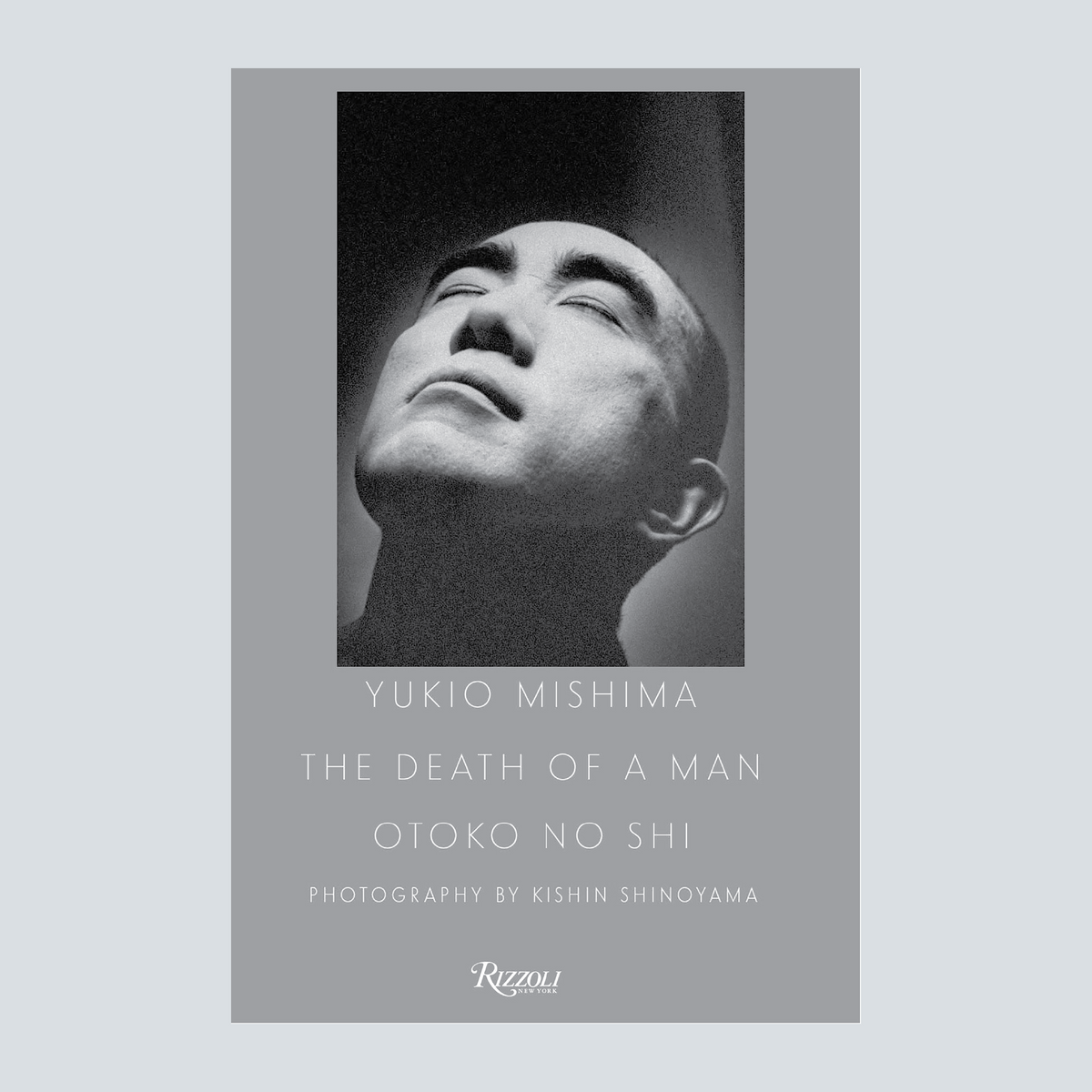 Yukio Mishima: The Death of a Man