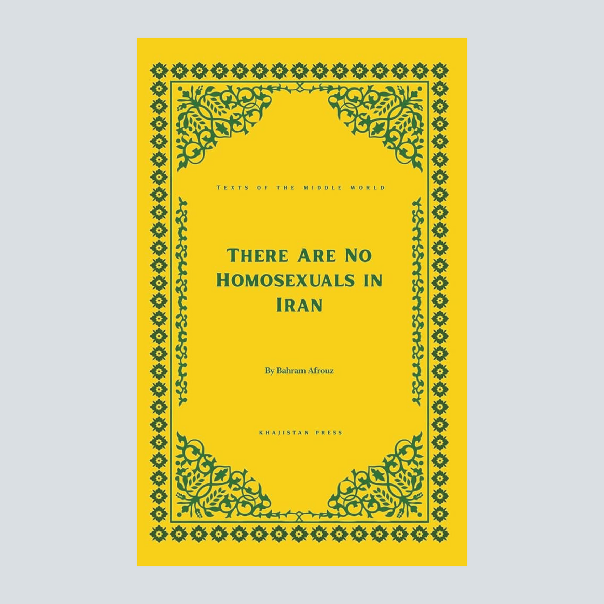 There Are No Homosexuals in Iran
